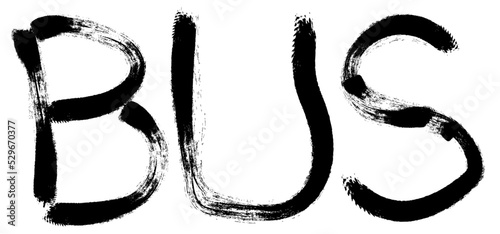 Black grunge-style text on a white background. Bus