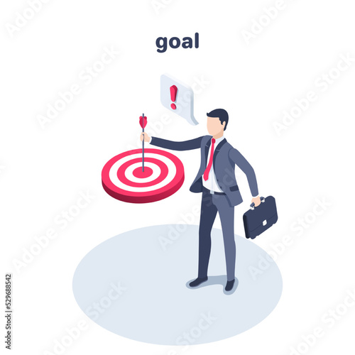 isometric vector illustration on a white background, a man in a business suit with a briefcase holds an arrow stuck in the center of the target, achieving success or goal