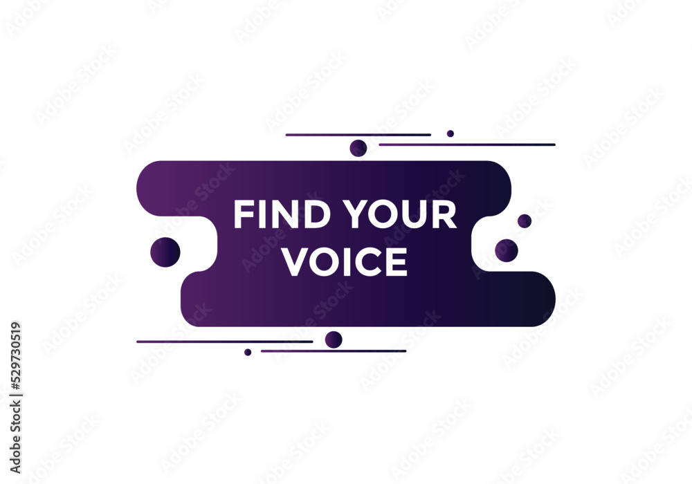 Find your voice Colorful label sign template. Find your voice symbol web banner
Find your voice Colorful label sign template. Find your voice symbol web banner