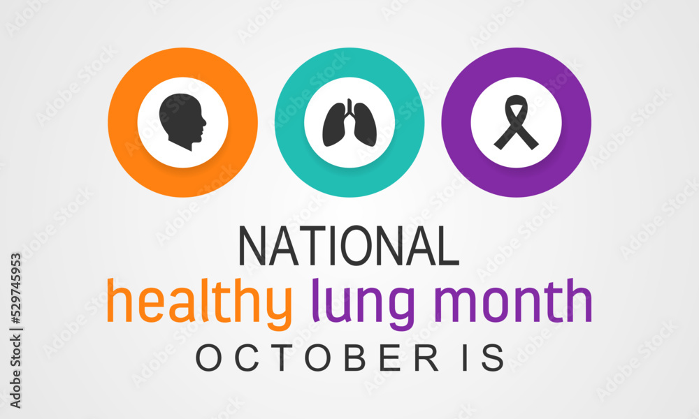 Healthy Lung month is observed every year in October of protecting their lungs against general neglect, bronchitis, mold, air pollution, and smoking. Healthy Lung month is observed every year in October of protecting their lungs against general neglect, bronchitis, mold, air pollution, and smoking.