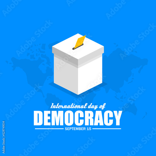 International day of democracy vector illustration. Suitable for Poster, Banners, campaign and greeting card. 