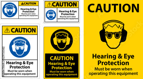 Caution Hearing and Eye Protection Sign On White Background