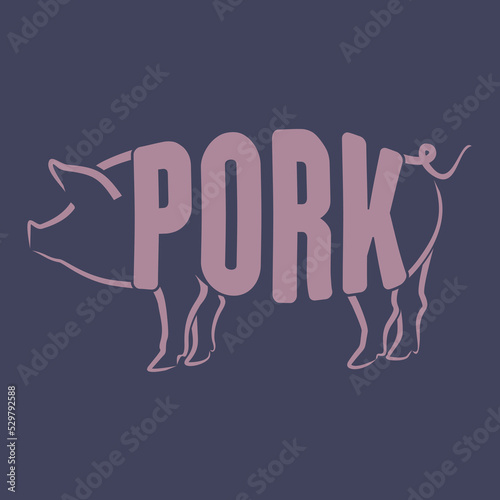 Pork logo, label, or poster for butcher shop or farmer market. Vector illustration
