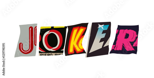 Joker. Vector colorful punk style typography lettering and font for grunge flyers and posters designs or ransom notes.