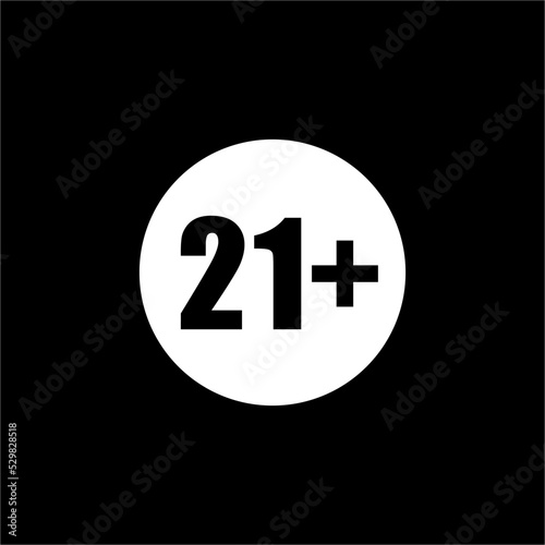 Sign of Adult Only Icon Symbol for Eighteen Plus (18+) and Twenty One Plus (21+) Age. Vector Illustration