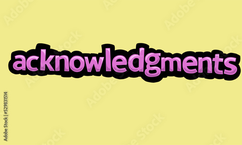 ACKNOWLEDGMENTS writing vector design on a yellow background