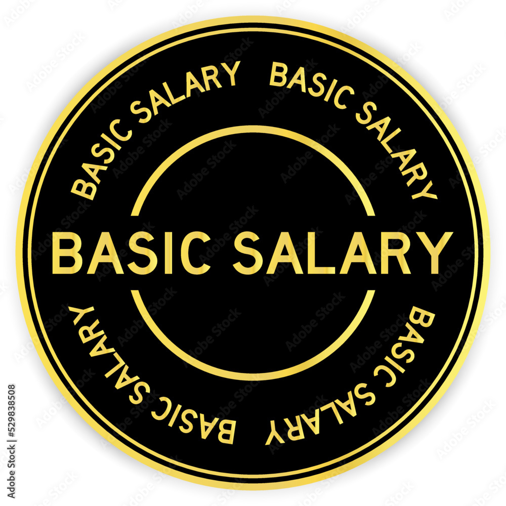 Black and gold color round label sticker with word basic salary on white background