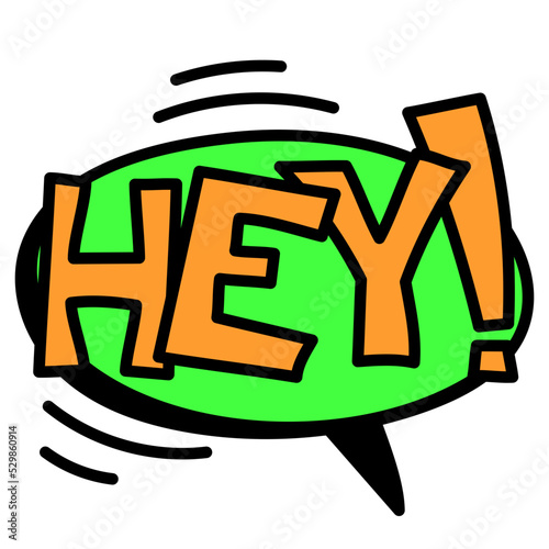hey