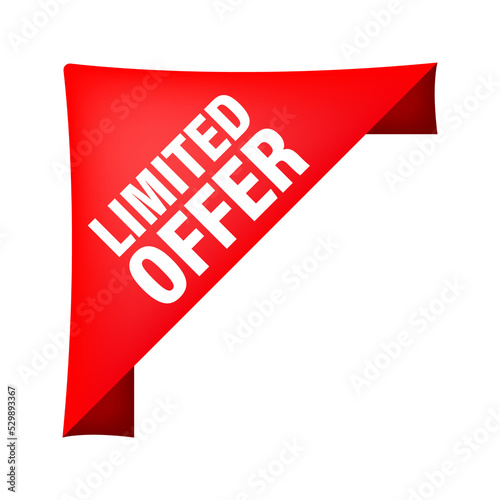 Red limited offer in vintage style. Sticker design. Sale, special offer concept.