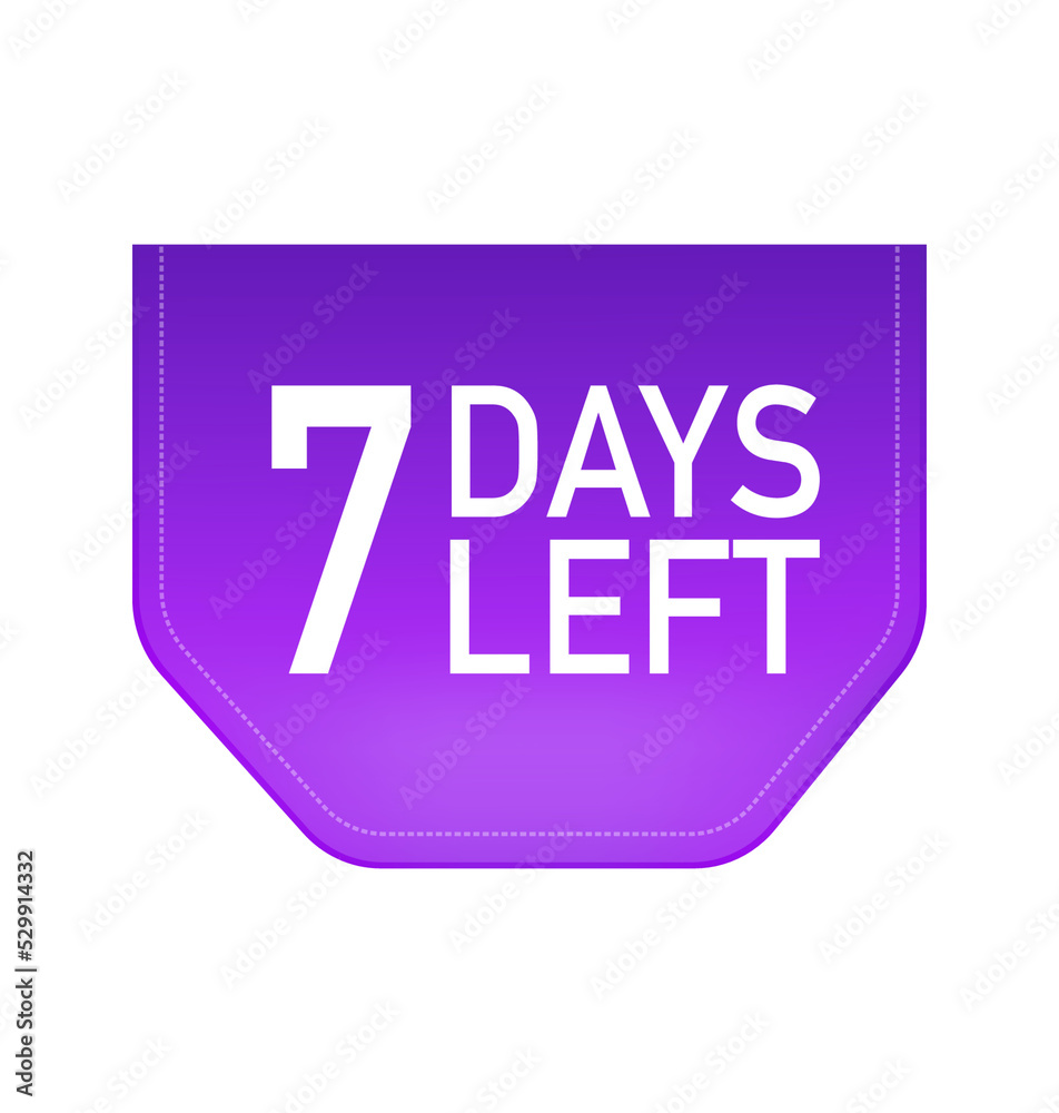 7 Days to go poster in flat style. Vector illustrations for time managment. 7 Days to go poster in flat style. Vector illustrations for time managment.