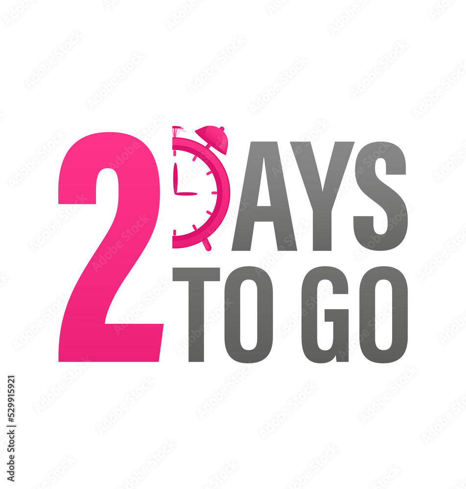 2 day to go in modern style. Special offer badge. Web design. Sale tag. Vector illustration. 2 day to go in modern style. Special offer badge. Web design. Sale tag. Vector illustration.