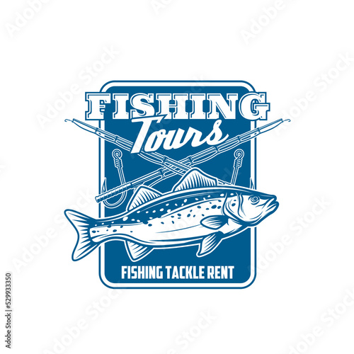 Fishing tours icon with rods and hooks for fish catch or fisherman club, vector badge. Fishing and angling tackles rent or baits and lures shop symbol with mackerel or perch fish with spinning rods