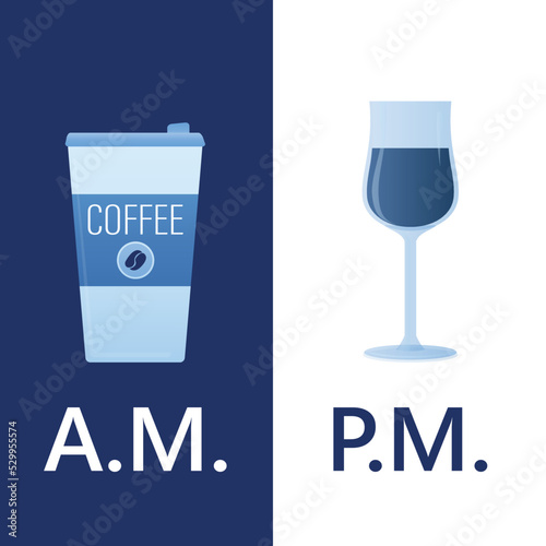 Morning coffee and evening alcohol  am and pm signs. Poster with coffee cup and wine glass for cafe  restaurant and bar. Printable banner  template. Design in trendy blue colors