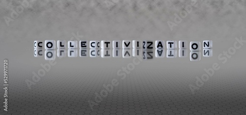 collectivization word or concept represented by black and white letter cubes on a grey horizon background stretching to infinity