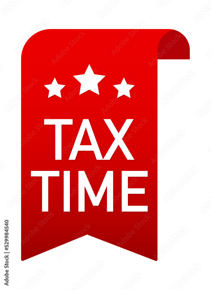Tax time red ribbon on white background. Vector stock illustration Tax time red ribbon on white background. Vector stock illustration