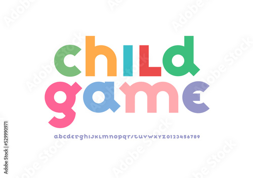 Child font, kids alphabet, trendy colored letters from A to Z and numbers from 0 to 9, vector illustration 10EPS