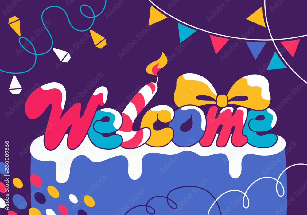 Colorful welcome banner on blue background for celebration design. Hand-drawn vector illustration. Vector graphic design. Vector lettering illustration. Birthday celebration concept.