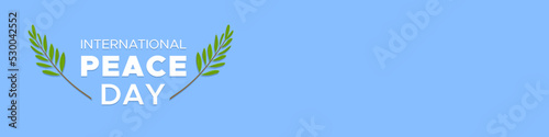 International Peace Day. 21 September. Two olive branches around the text. Horizontal blue banner. Vector illustration, flat design