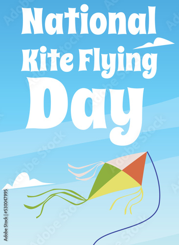 National kite flying day poster template with text, sunny sky background, flat vector illustration.
