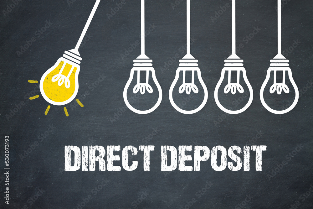 Fototapeta premium direct deposit 