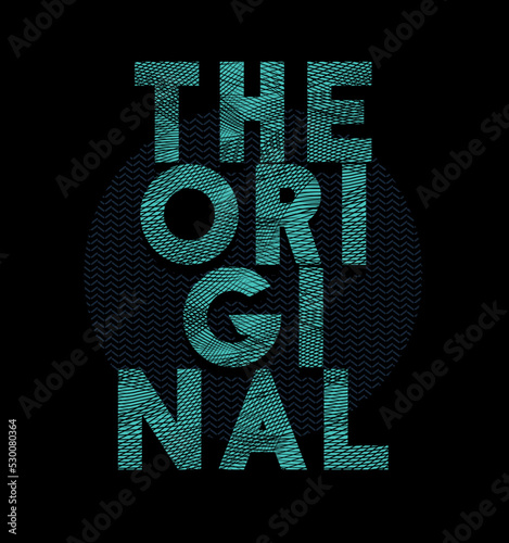 original slogan for T-shirt printing design and various jobs, typography, vector.