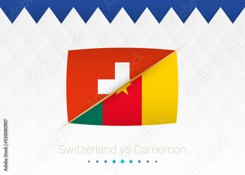 National football team Switzerland vs Cameroon. Soccer 2022 match versus icon.