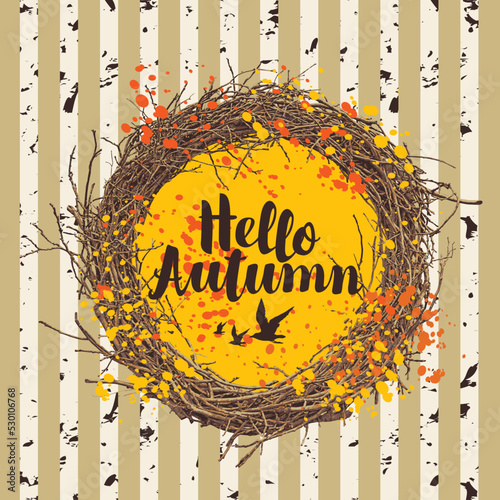 Vector banner with the inscription Hello Autumn with wreath of tree branches and fall leaves in retro style. Vector decorative illustration. Suitable for flyer, banner, poster