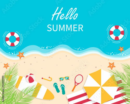 Hello summer relax holidays background. Top view beach with umbrellas,balls,surfboard,swim ring,sunglasses,starfish. vector illustration in flat design.