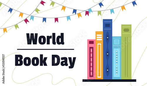 World book day poster. Concept of reading, development, education. Vector flat illustration.
