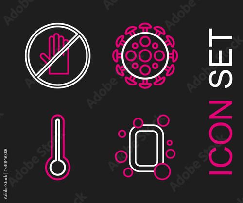 Set line Bar of soap, Medical thermometer, Virus and No handshake icon. Vector