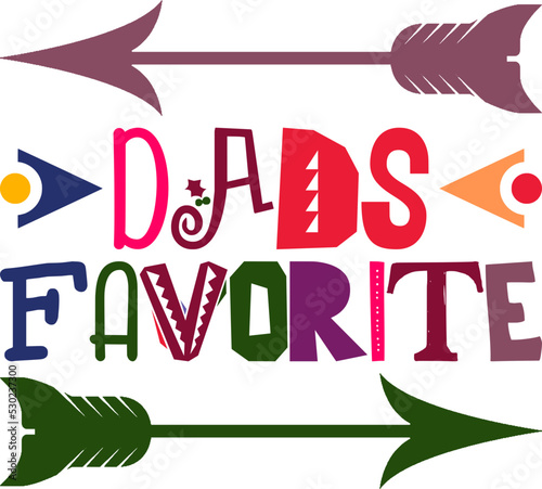 dads favorite Design,Typography,Apparel,Minimal