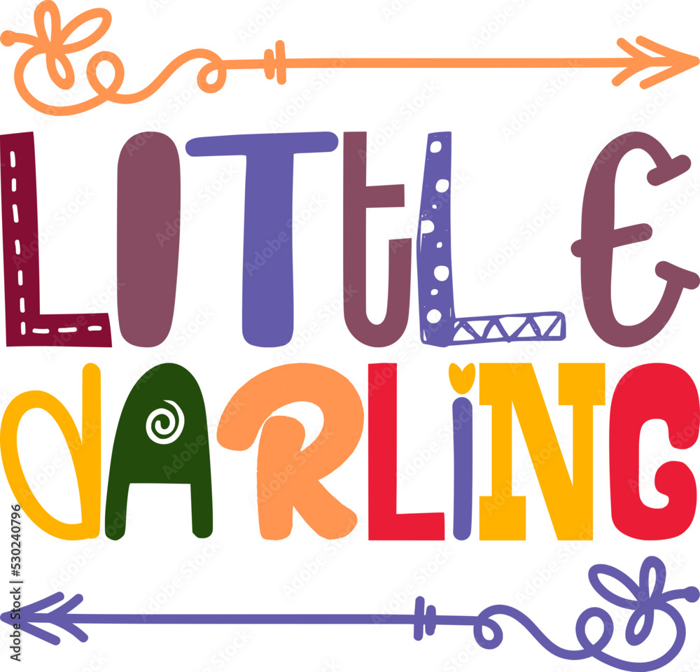 little darling Design,Little,Darling,Vector little darling Design,Little,Darling,Vector