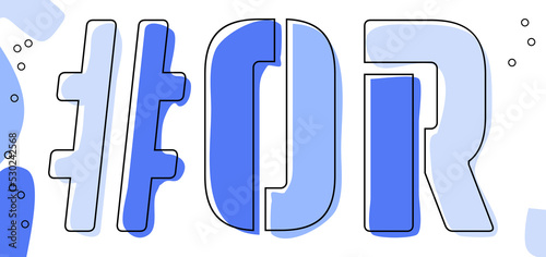 OR Hashtag. Isolate curves doodle letters. Blue colors. Hashtag #OR is abbreviation for the US American state Oregon for social network, web resources, mobile apps.