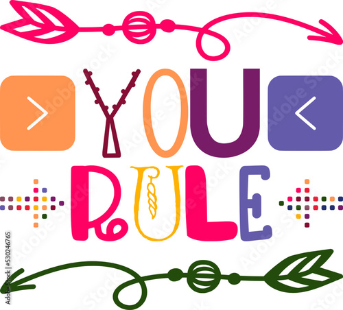 you rule Quotes,Teacher,Teacher,Back