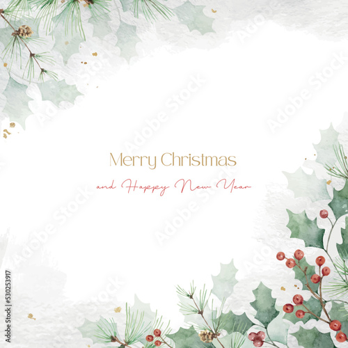Watercolor Christmas vector card with green leaves and holly berries.