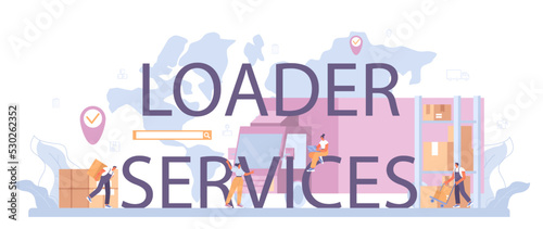 Loader service typographic header. Storekeeper in uniform carrying