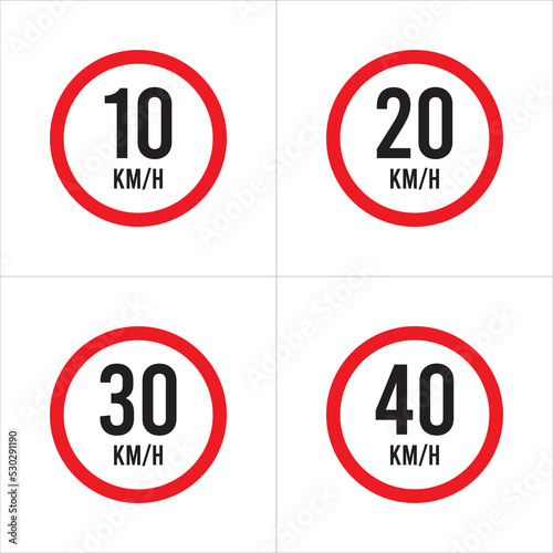 Isolated Road Maximum Speed limit sign 10 kmh, 20, 30, 40 Kmh, sign icon on white background vector illustration.