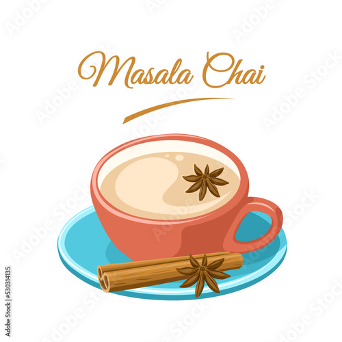 Vector illustration, Masala chai, Indian drink, Black tea with milk and spices. isolated on white background.