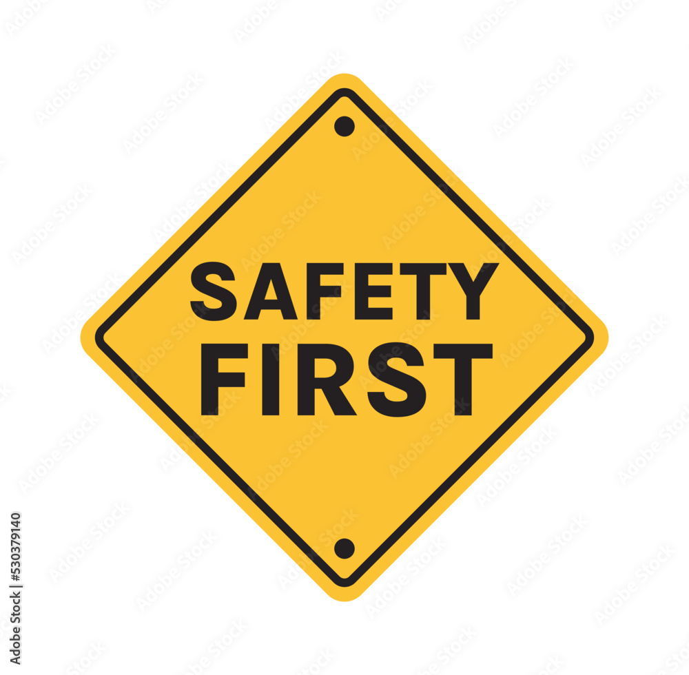 Safety first signboard and first sign, work, safety, caution work hazards, dangel surveillance flat vector illustration. Safety first signboard and first sign, work, safety, caution work hazards, dangel surveillance flat vector illustration.