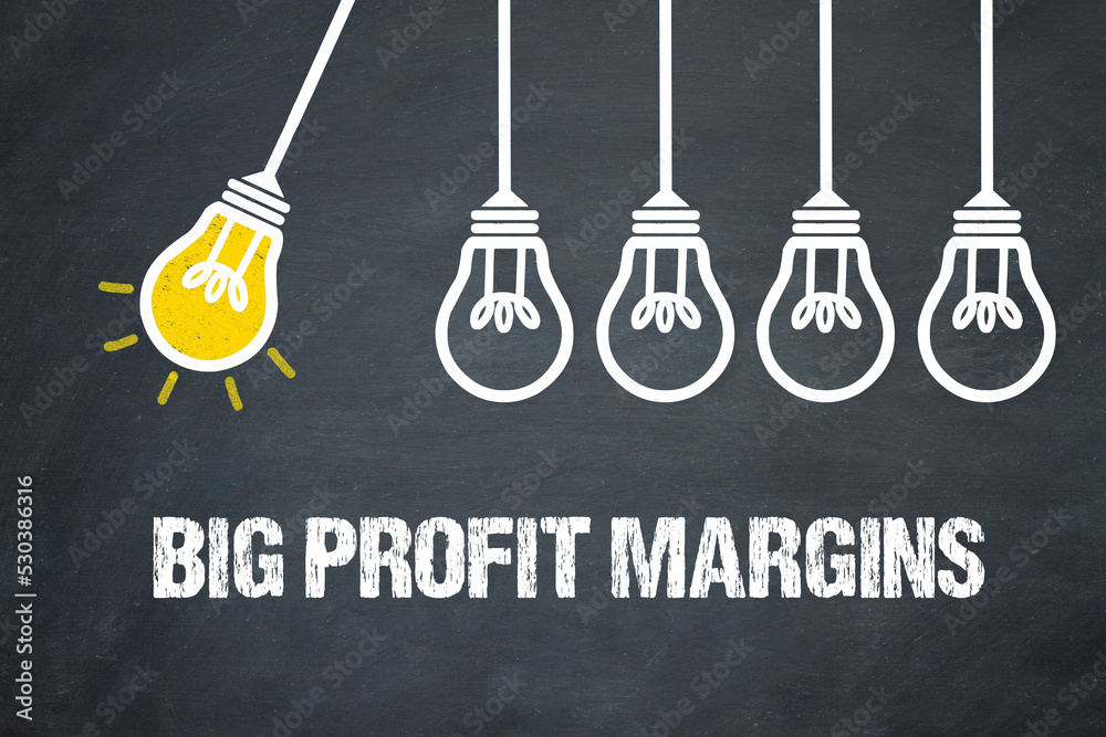 Fototapeta premium Big Profit Margins 