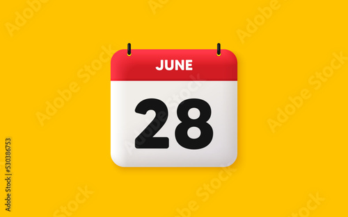 Calendar date 3d icon. 28th day of the month icon. Event schedule date. Meeting appointment time. Agenda plan, June month schedule 3d calendar and Time planner. 28th day day reminder. Vector