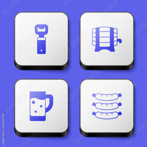 Set Bottle opener, Wooden barrel on rack, Glass of beer and Sausage icon. White square button. Vector