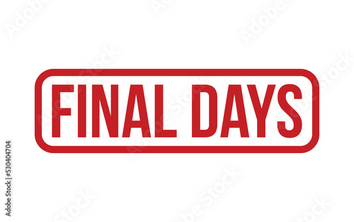 Final Days Rubber Stamp Seal Vector