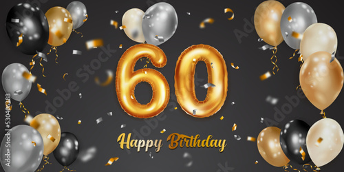 Festive birthday illustration with white, black and gold helium balloons, big number 60 golden foil balloon, flying shiny pieces of serpentine and inscription Happy Birthday on dark background