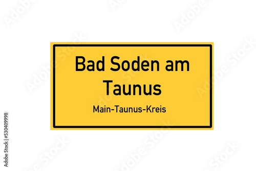 Isolated German city limit sign of Bad Soden am Taunus located in Hessen