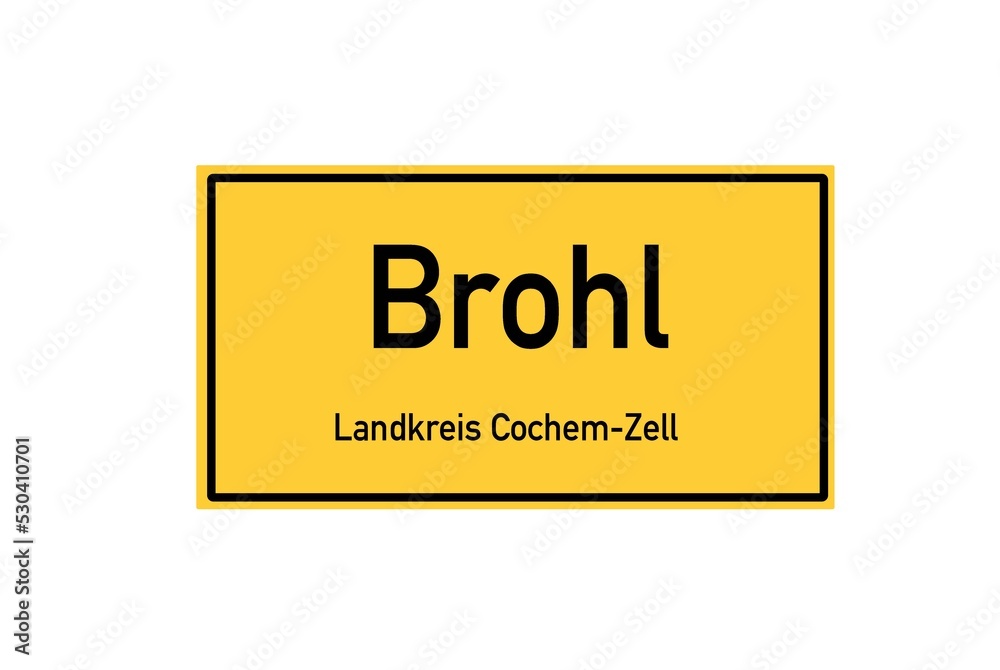 Isolated German city limit sign of Brohl located in Rheinland-Pfalz