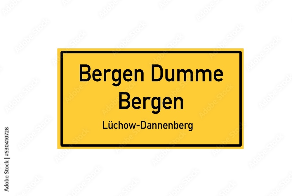 Fototapeta premium Isolated German city limit sign of Bergen Dumme Bergen located in Niedersachsen