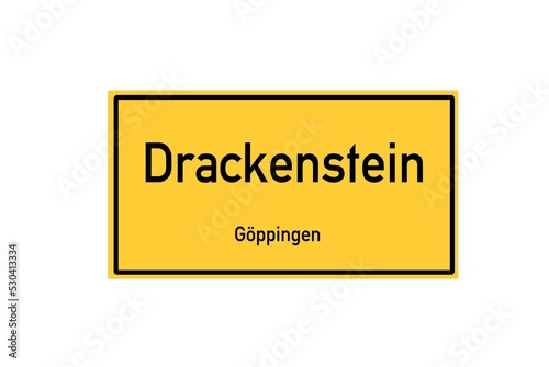 Isolated German city limit sign of Drackenstein located in Baden-W�rttemberg photo