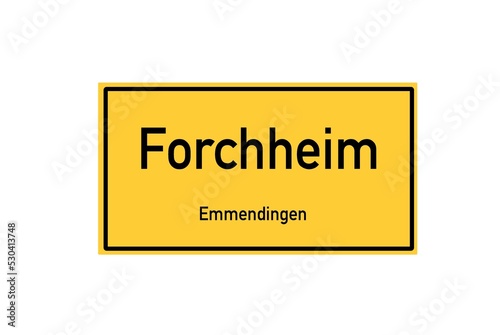 Isolated German city limit sign of Forchheim located in Baden-W�rttemberg photo