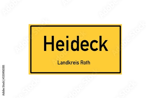 Isolated German city limit sign of Heideck located in Bayern photo